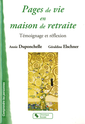 Pages de vie en maison de retraite